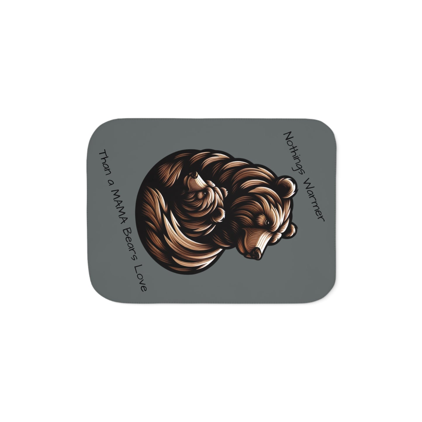 Sherpa Blanket, Mama Bears Love