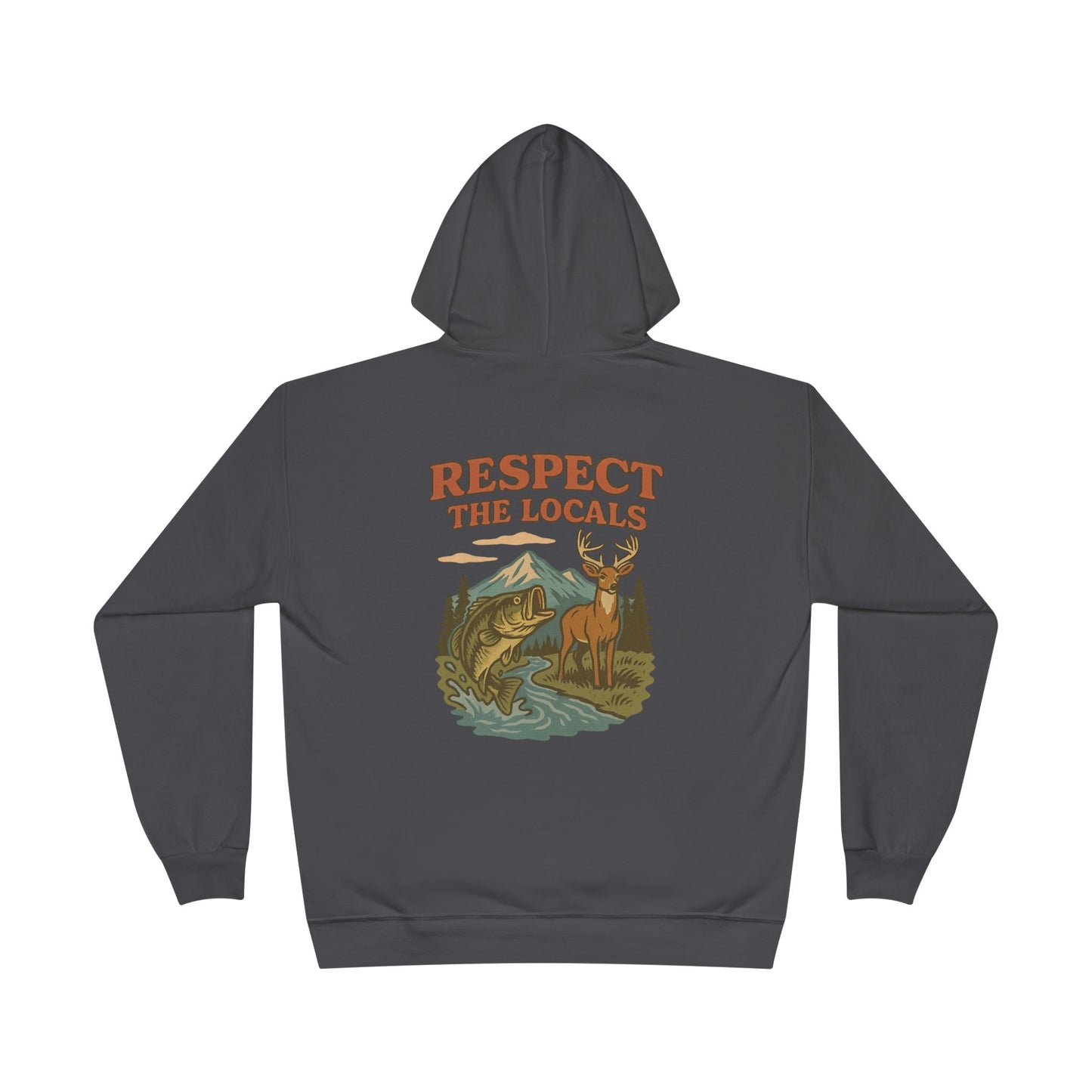 Hoodie Sweatshirt - Respect the Locals