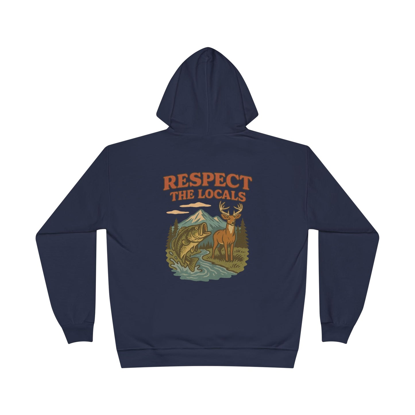 Hoodie Sweatshirt - Respect the Locals