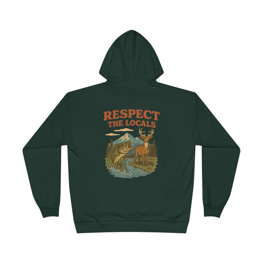 Hoodie Sweatshirt - Respect the Locals