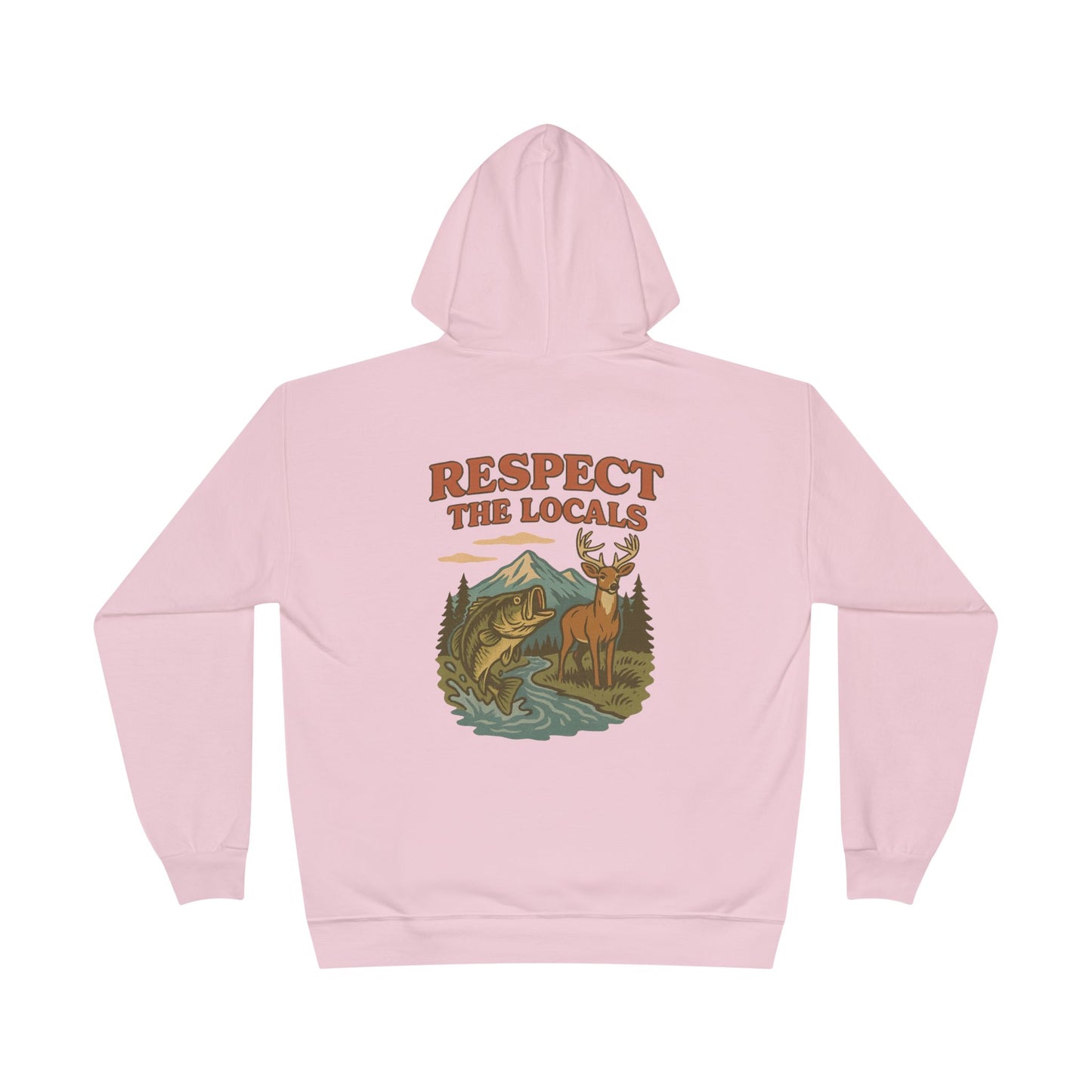 Hoodie Sweatshirt - Respect the Locals